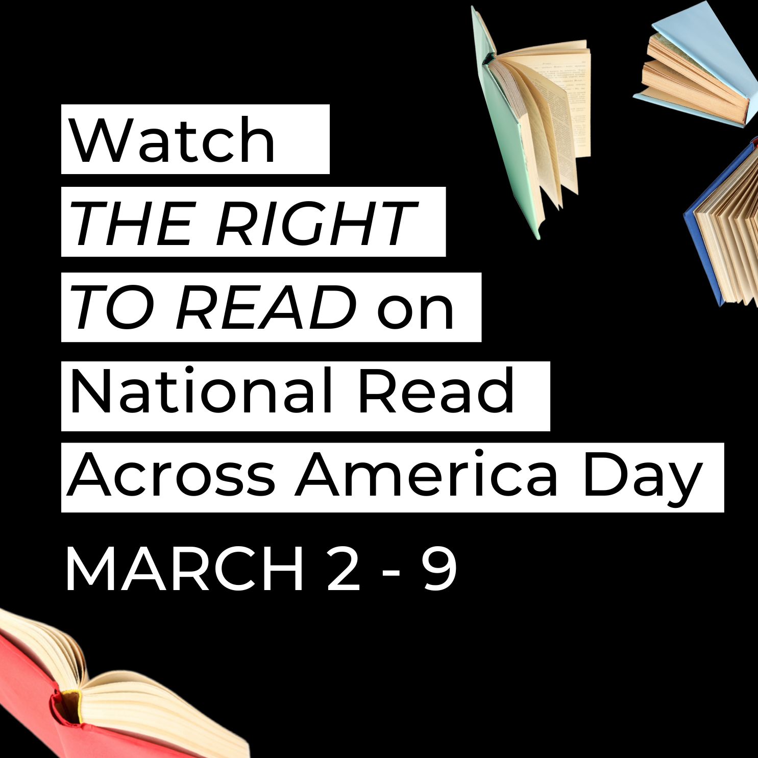 Watch The Right To Read on National Reading Day! TRL